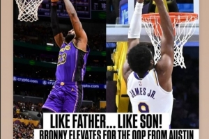 老詹轉(zhuǎn)發(fā)！NBA官方曬詹姆斯&布朗尼空接對比：有其父必有其子